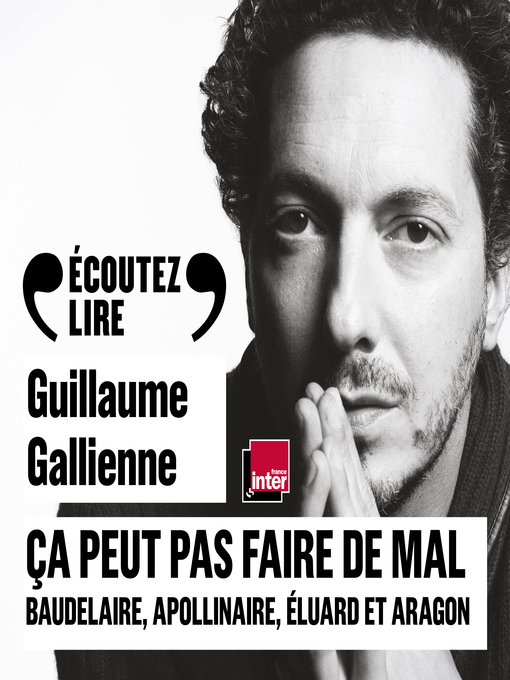 Title details for Ça peut pas faire de mal (Tome 2)--La poésie by Guillaume Apollinaire - Available